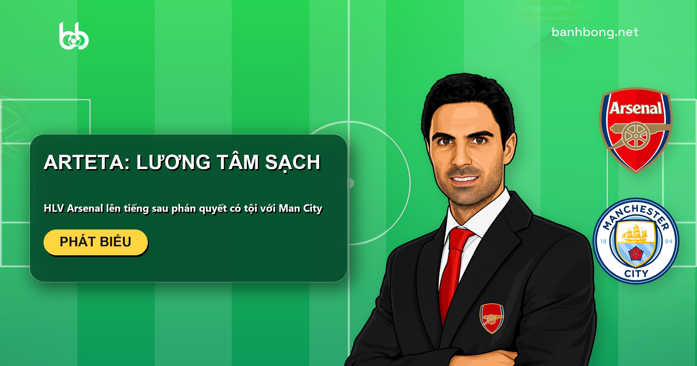 Arteta: lương tâm sạch sau phán quyết có tội với Man City