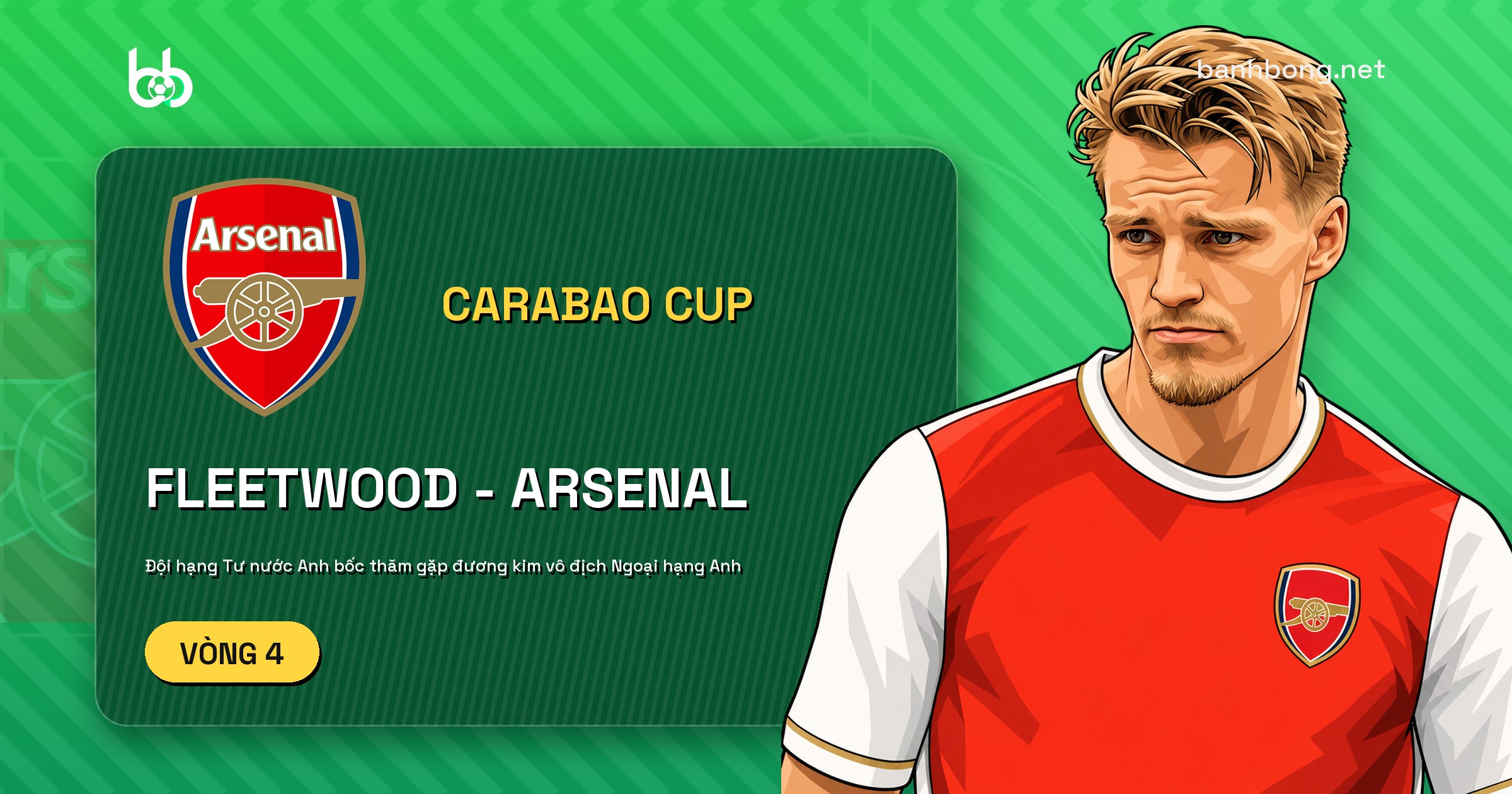 Fleetwood bốc thăm gặp Arsenal ở vòng 4 Carabao Cup