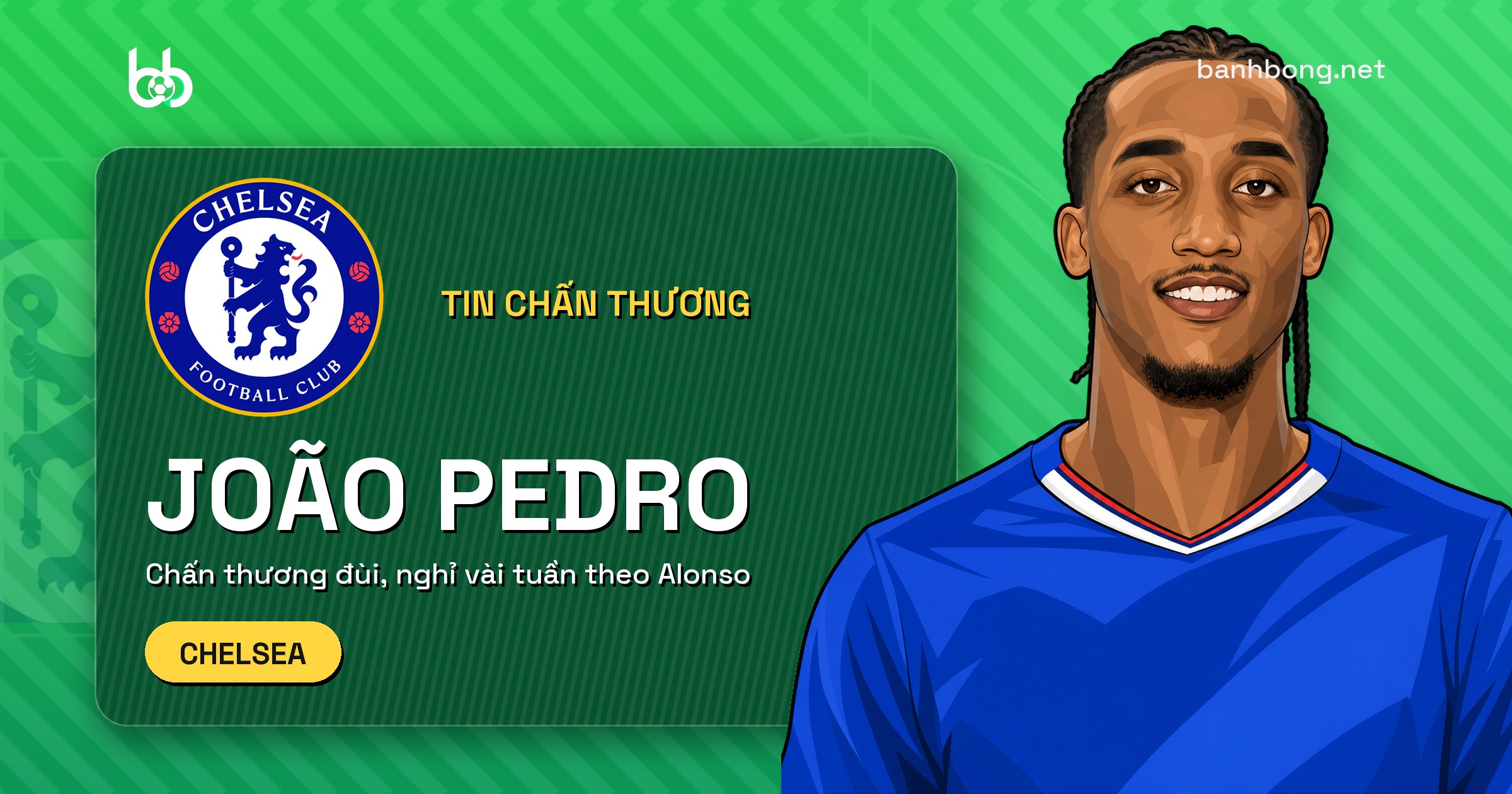 João Pedro chấn thương đùi, Chelsea mất tiền đạo vài tuần theo Alonso