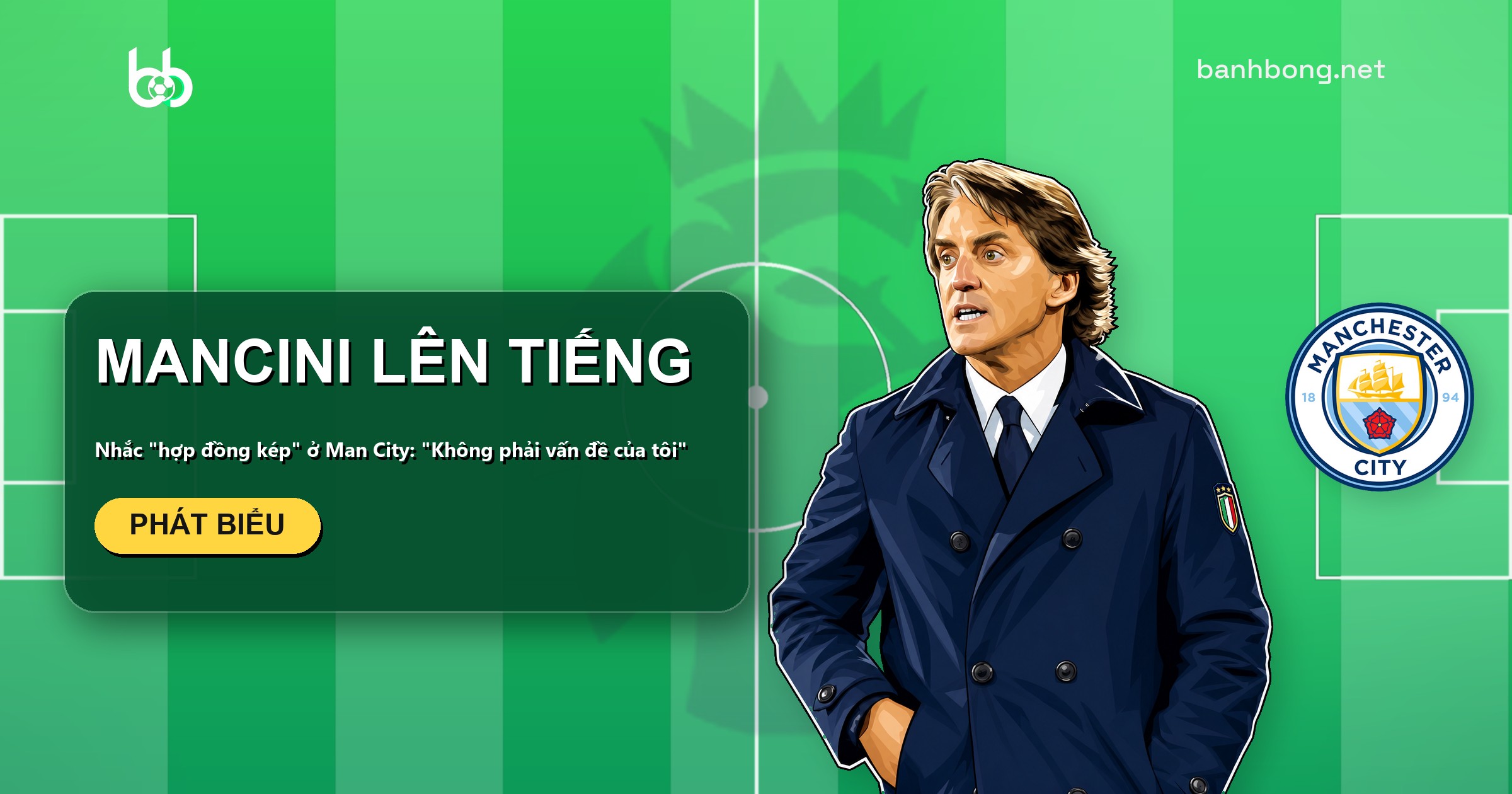 Mancini nói hợp đồng kép ở Man City không phải vấn đề của ông